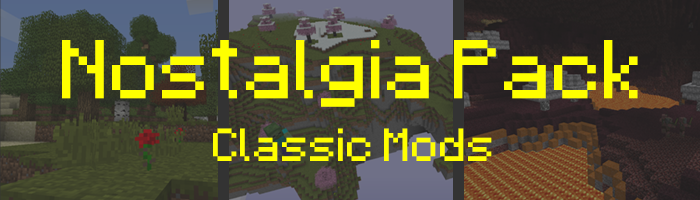 Modding Legacy - Beta Nostalgia Pack - Classic Mods